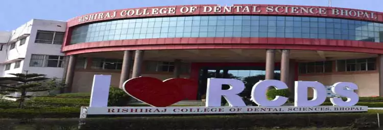 campus Rishiraj College of Dental Sciences and Research Centre