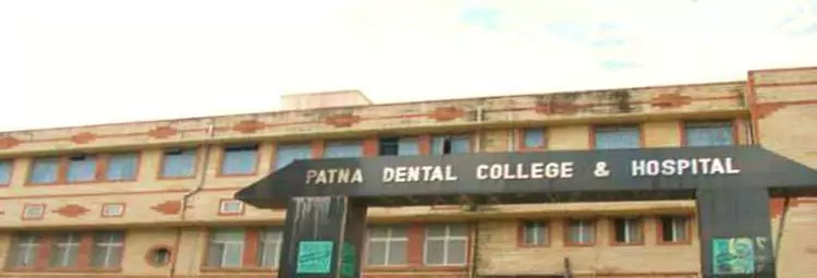 Patna Dental College & Hospital