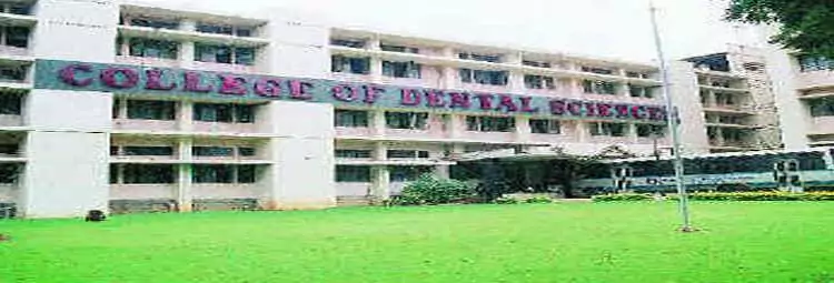 College of Dental Sciences