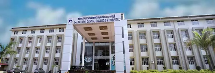 Sharavathi Dental College and Hospital