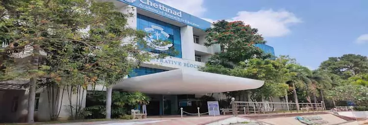 Chettinad Dental College and Research Institute