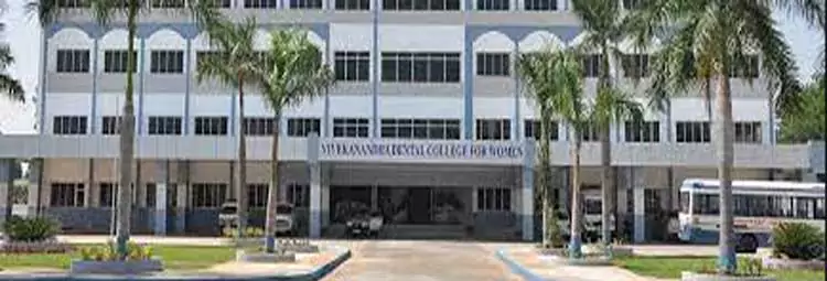 campus Vivekanandha Dental College for Women