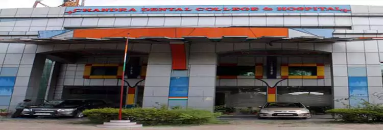 campus Chandra Dental College and Hospital